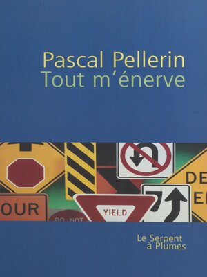 cover image of Tout m'énerve